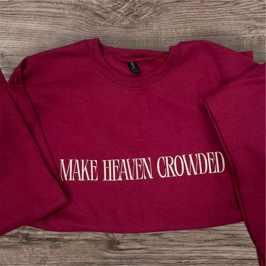Make Heaven Crowed Embroidered Sweatshirt